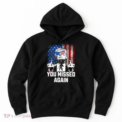 Missed Me Again Trump Golfing Second Assassination Attempt Hoodie