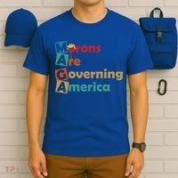 Maga Morons Are Governing America Anti Trump T-Shirt thumb 6