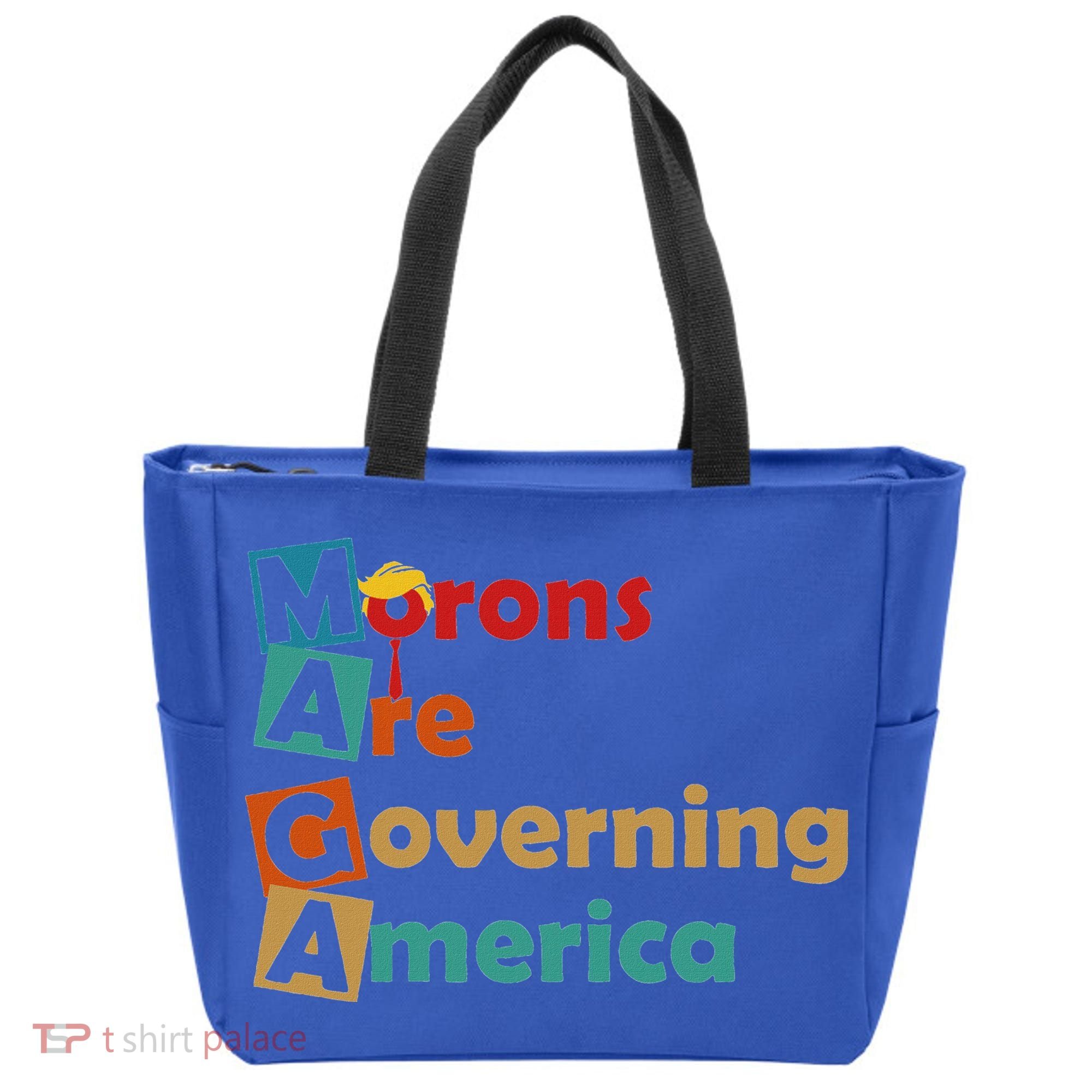 Maga Morons Are Governing America Anti Trump Tote Bag