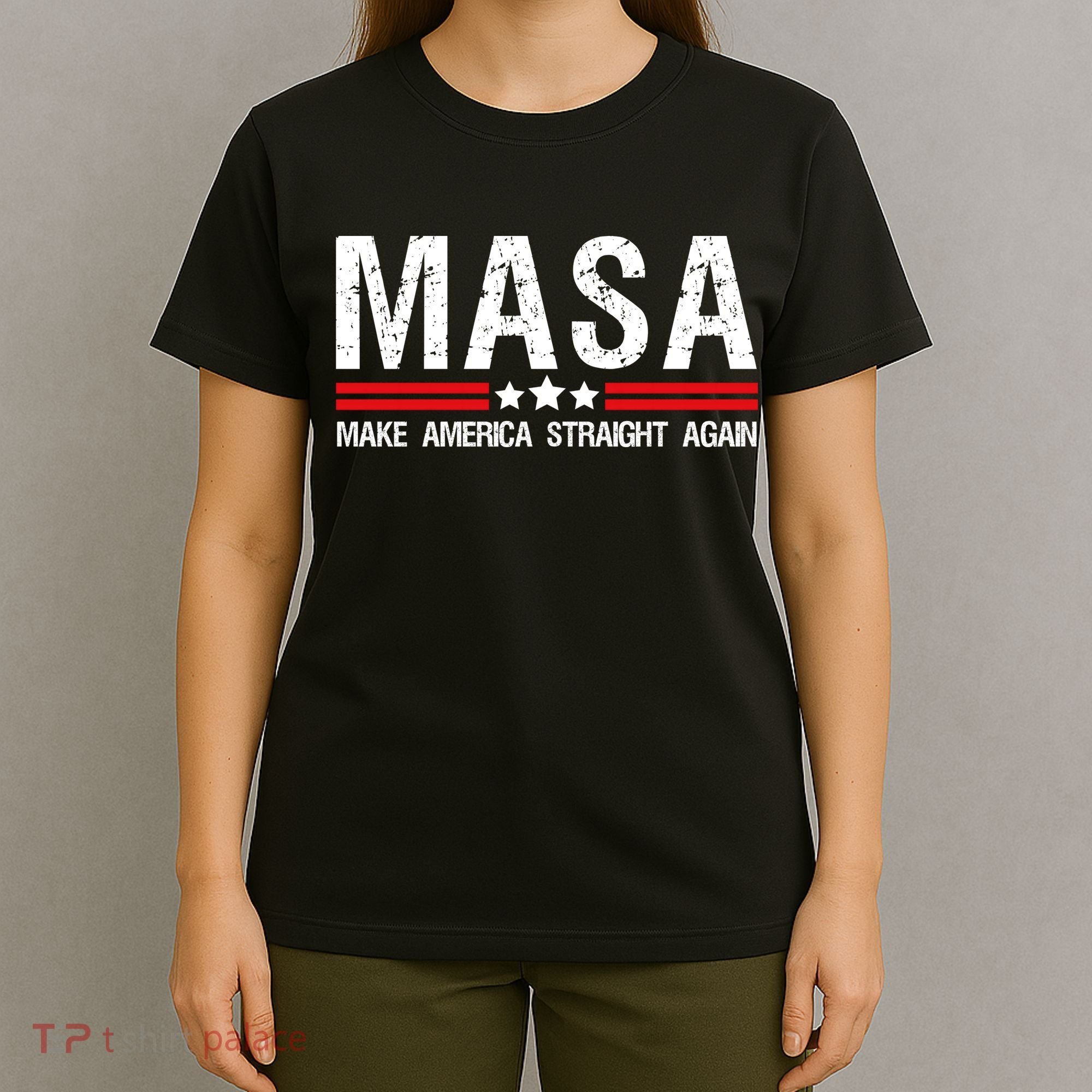 Masa Make America Straight Again Patriotic Usa Flag T-Shirt