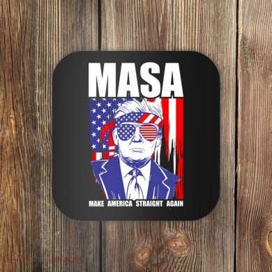MASA Make America Straight Again Coaster