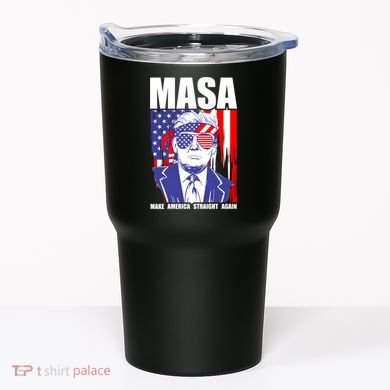MASA Make America Straight Again Tumbler