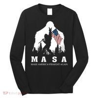 MASA Make America Straight Again Long Sleeve Shirt thumb 0