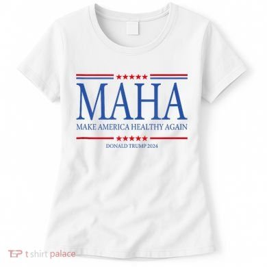 Maha Make America Healthy Again Women's T-Shirt