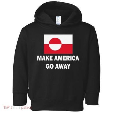 MAGA Make America Go Away I Support Greenland Toddler Hoodie