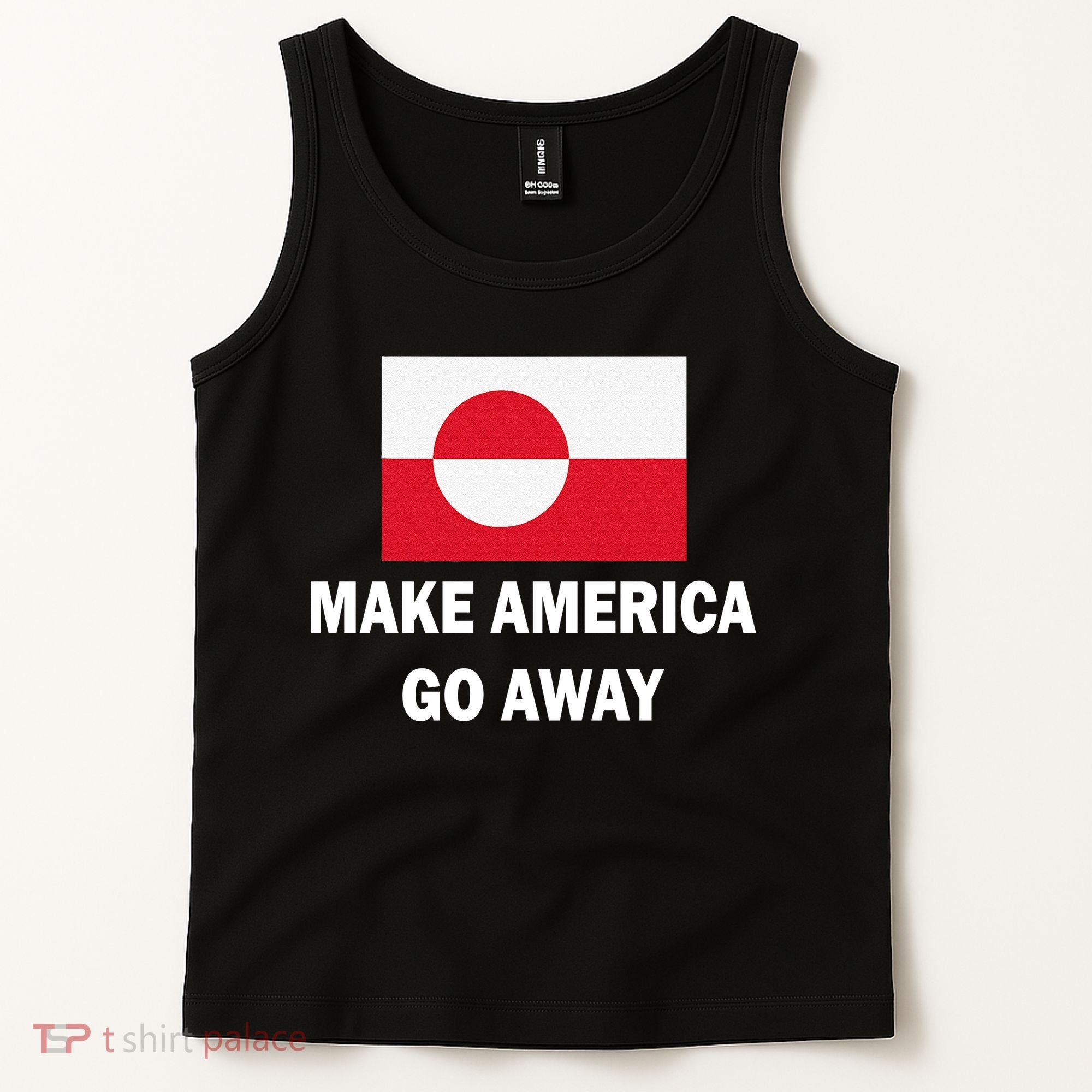 MAGA Make America Go Away I Support Greenland Tank Top