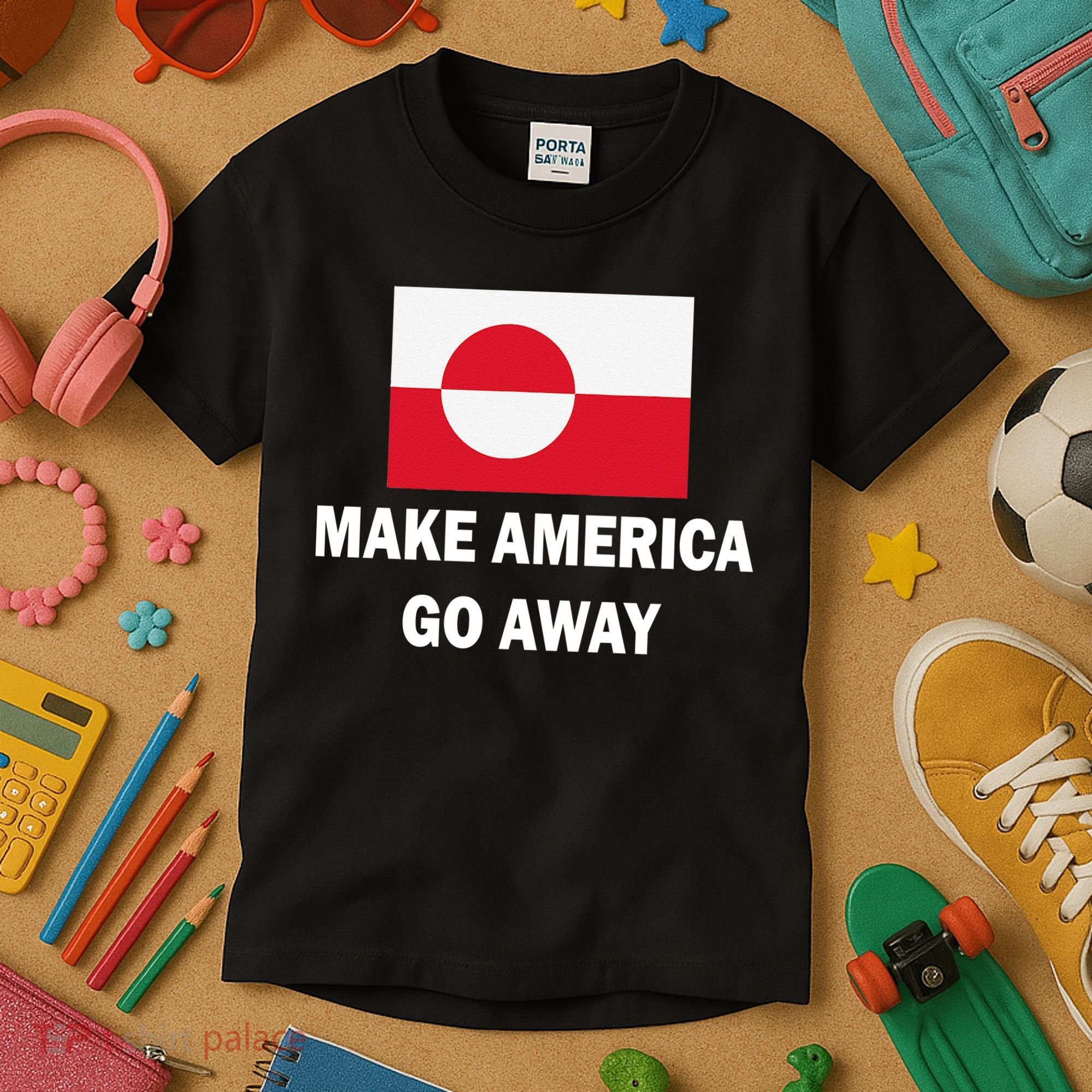 MAGA Make America Go Away I Support Greenland Kids T-Shirt