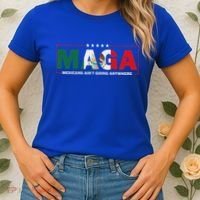 Maga Mexicans AinT Going Anywhere Women's T-Shirt thumb 2