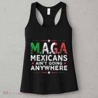 Maga Mexicans AinT Going Anywhere Women's Tank Top thumb 3