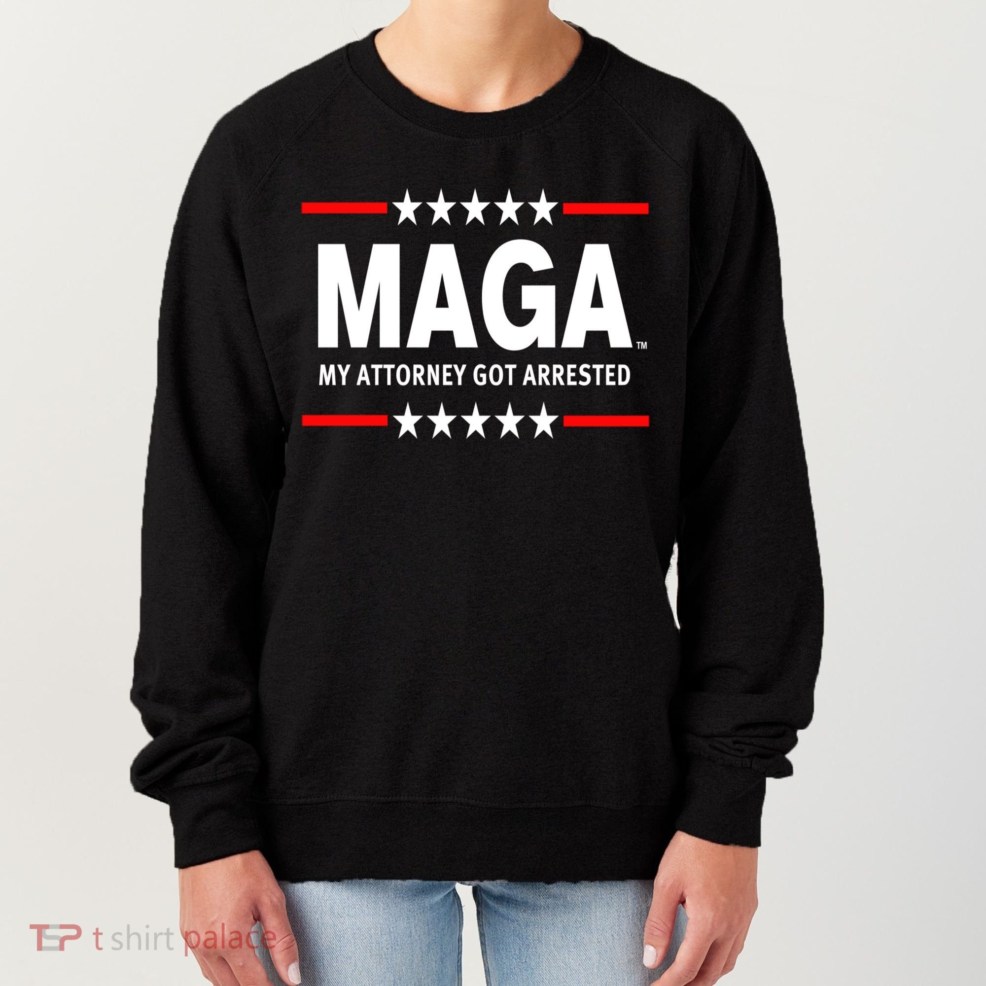 MAGA My Attorney Got Arrested Giuliani Edition Women's Sweatshirt