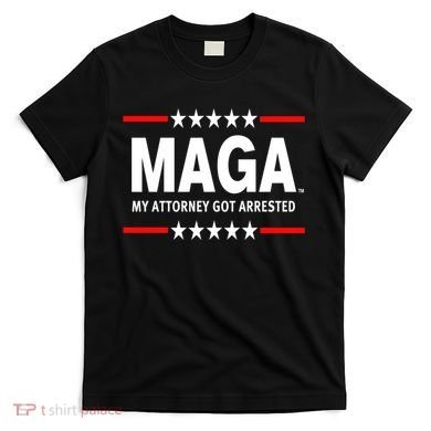 MAGA My Attorney Got Arrested Giuliani Edition T-Shirt