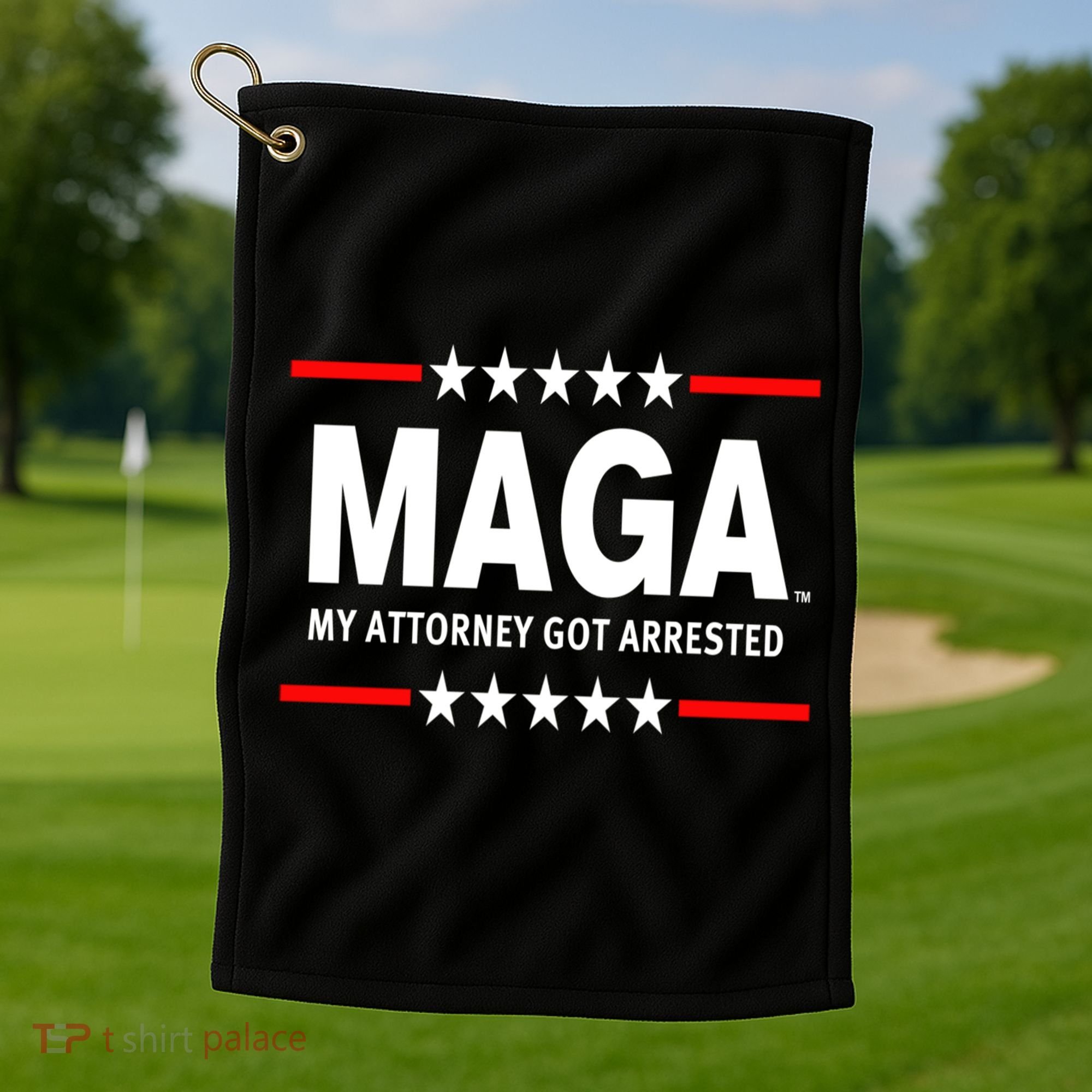 MAGA My Attorney Got Arrested Giuliani Edition Golf Towel