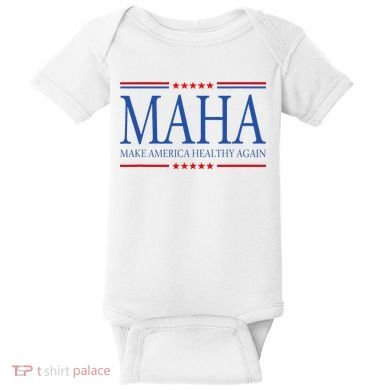 Maha Make America Healthy Again Us Baby Bodysuit