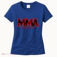 Mixed Martial Arts Mma Sports Gift Funny Gift Women's T-Shirt thumb 0