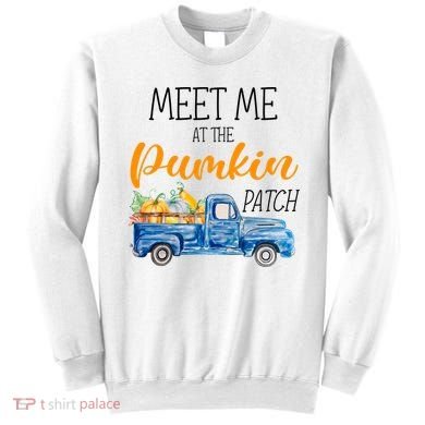 Meet Me At The Pumpkin Patch Cute Halloween Sweatshirt