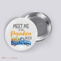 Meet Me At The Pumpkin Patch Cute Halloween Button thumb 0