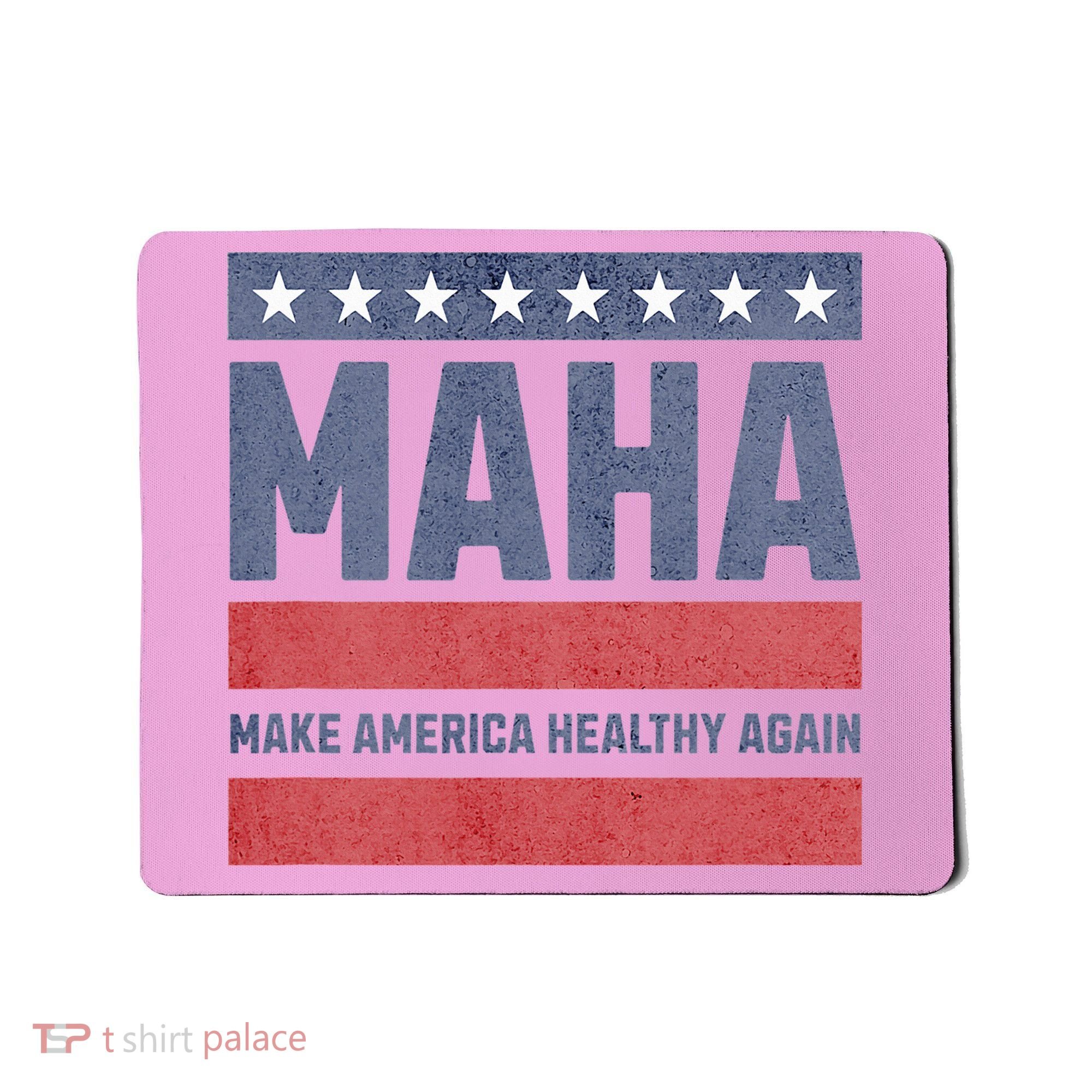 Maha Make America Healthy Again Mousepad