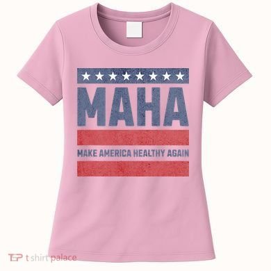 Maha Make America Healthy Again Women's T-Shirt