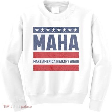 Maha Make America Healthy Again Kids Sweatshirt