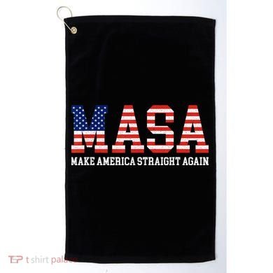 MASA Make America Straight Again Golf Towel