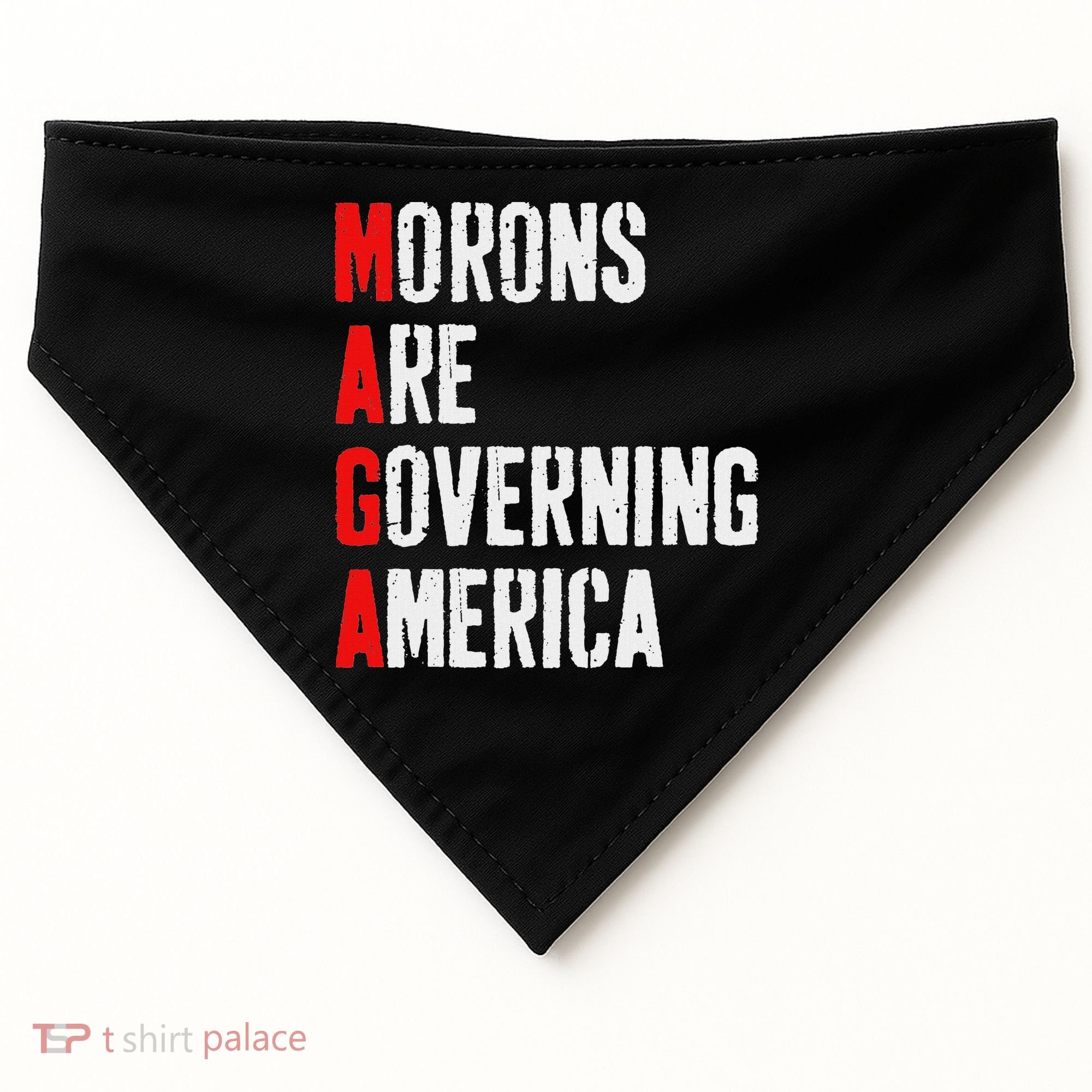 Maga Morons Are Governing America Anti Trump USA-Made Doggie Bandana