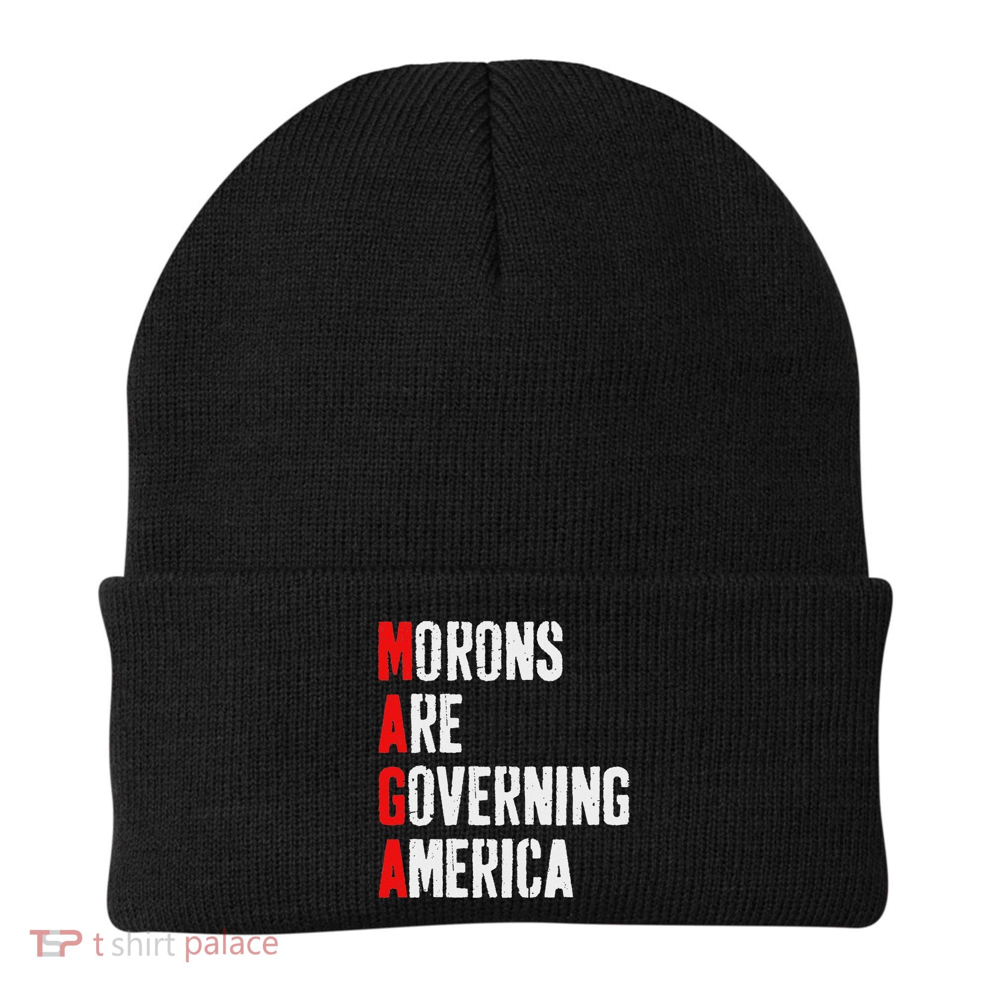 Maga Morons Are Governing America Anti Trump Beanie