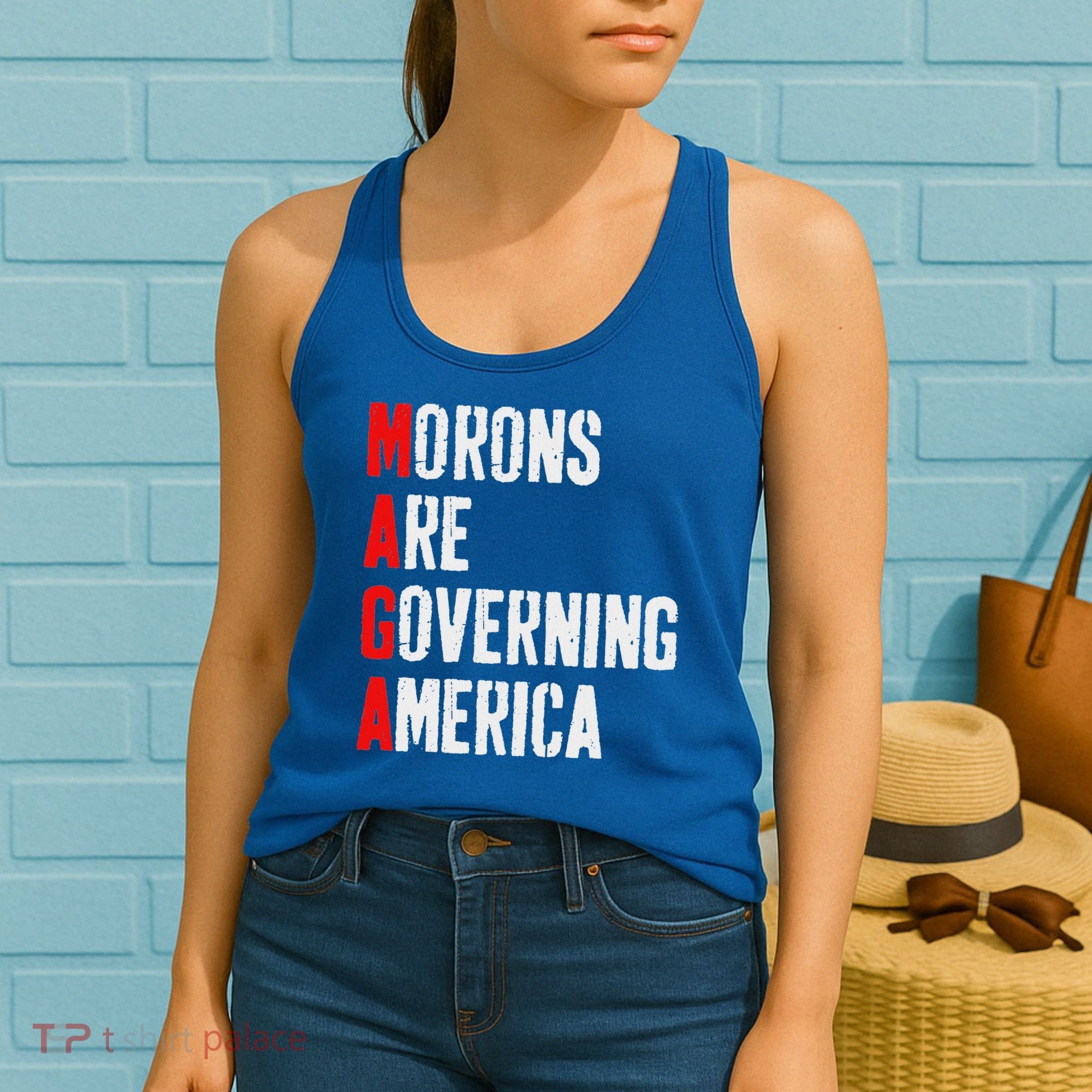 Maga Morons Are Governing America Anti Trump Women's Tank Top