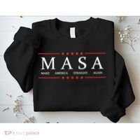 MASA Make America Straight Again Sweatshirt thumb 2
