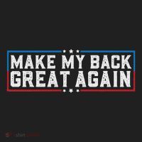 Make My Back Great Again Funny Back Surgery Recovery Women's Sweatshirt thumb 2
