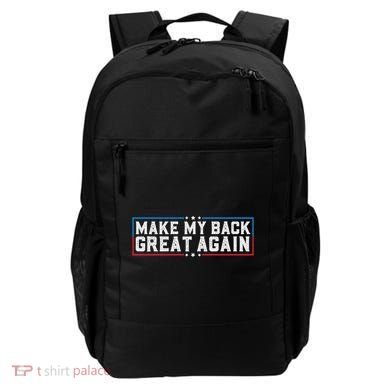 Make My Back Great Again Funny Back Surgery Recovery Backpack