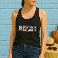 Make My Back Great Again Funny Back Surgery Recovery Women's Tank Top thumb 2