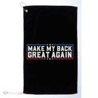 Make My Back Great Again Funny Back Surgery Recovery Golf Towel thumb 0