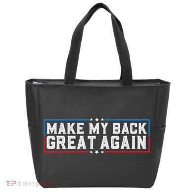Make My Back Great Again Funny Back Surgery Recovery Tote Bag