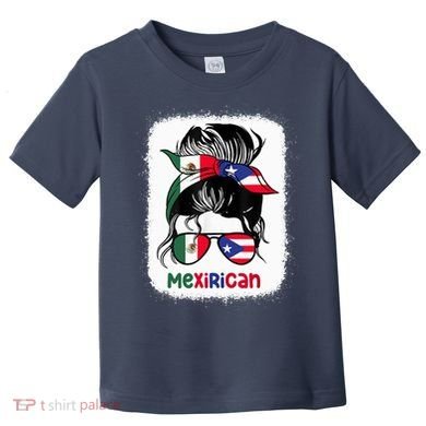 Mexirican Messy Bun Half Puerto Rican And Half Mexican Toddler T-Shirt