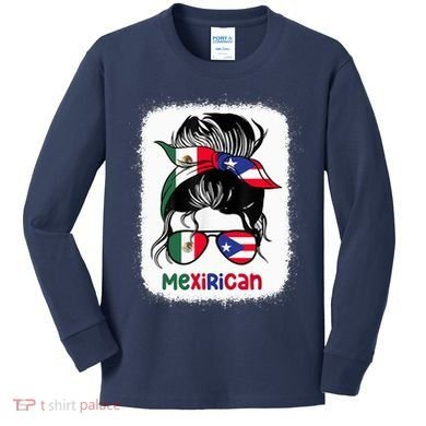 Mexirican Messy Bun Half Puerto Rican And Half Mexican Kids Long Sleeve Shirt