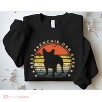 Men Men Best Frenchie Dad Ever Daddy French Bulldog Dog Lover Sweatshirt thumb 2