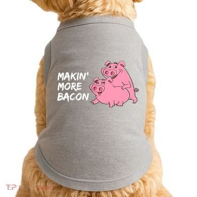 Makin' More Bacon Doggie Tank
