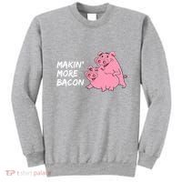 Makin' More Bacon Sweatshirt thumb 0