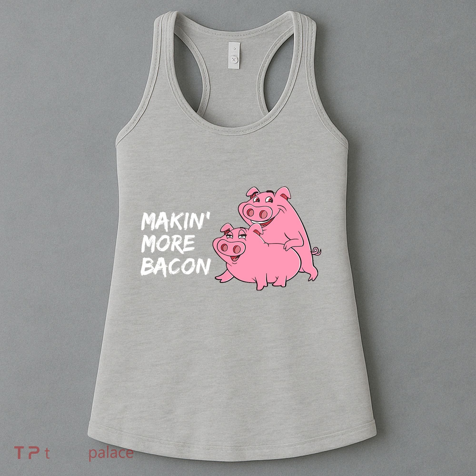 Makin' More Bacon Women's Tank Top