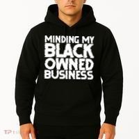 Minding My Black Owned Business Hoodie thumb 2