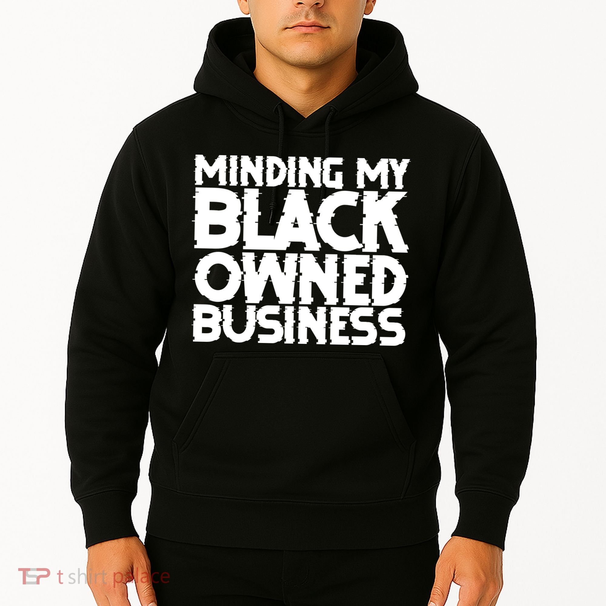 Minding My Black Owned Business Hoodie