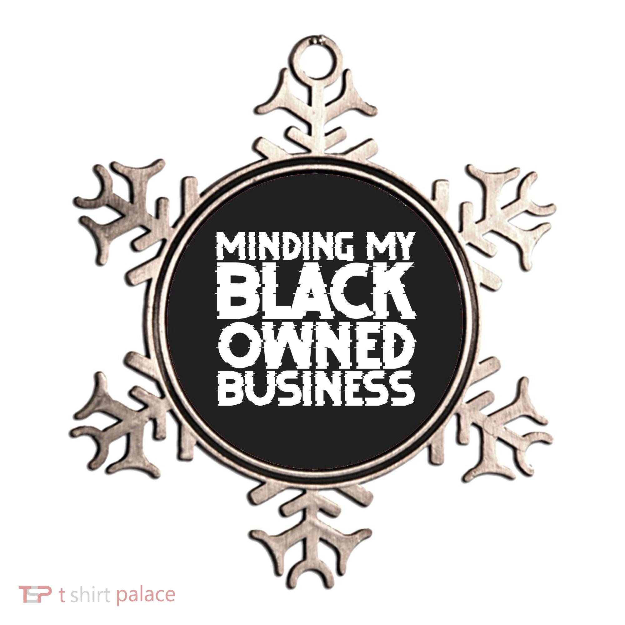 Minding My Black Owned Business Ornament