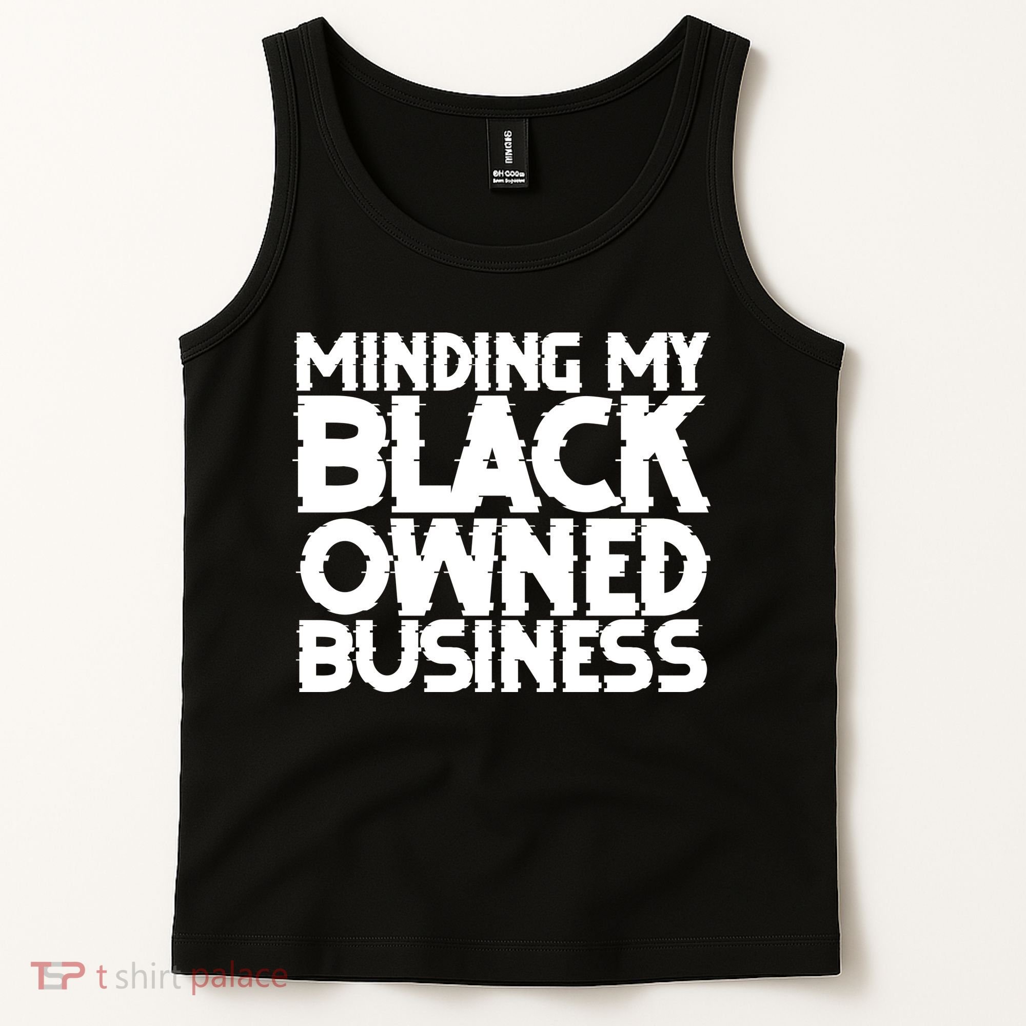 Minding My Black Owned Business Tank Top