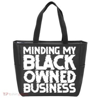 Minding My Black Owned Business Tote Bag