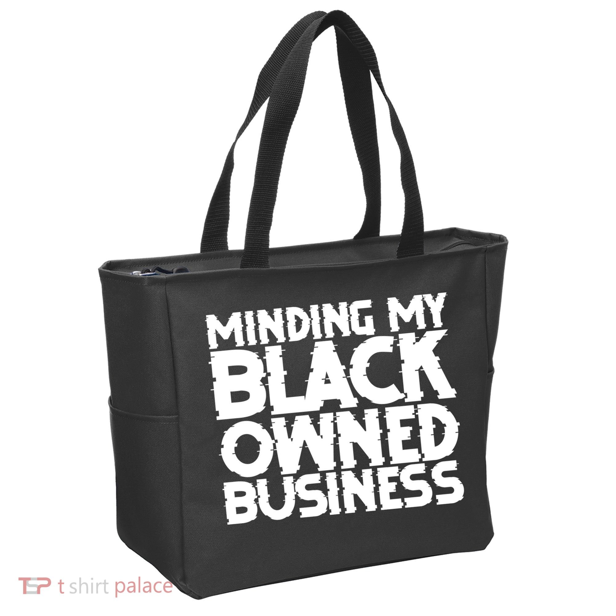 Minding My Black Owned Business Tote Bag