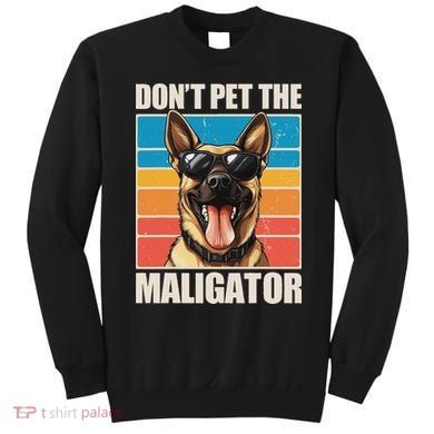 Malinois Maligator Belgian Malinois Sweatshirt