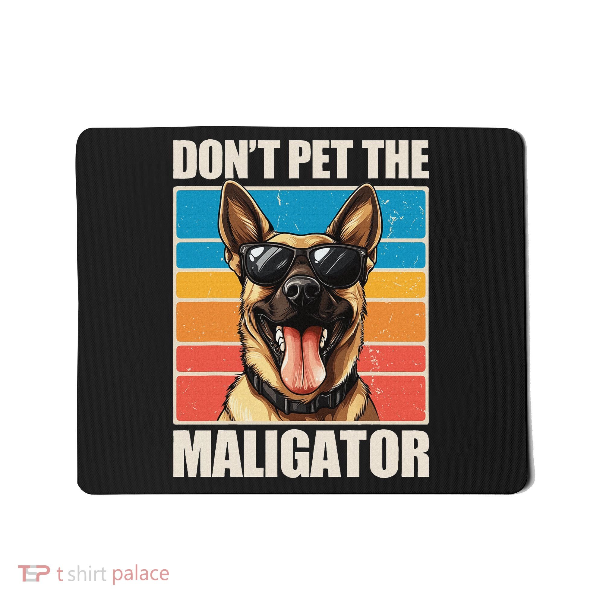 Malinois Maligator Belgian Malinois Mousepad