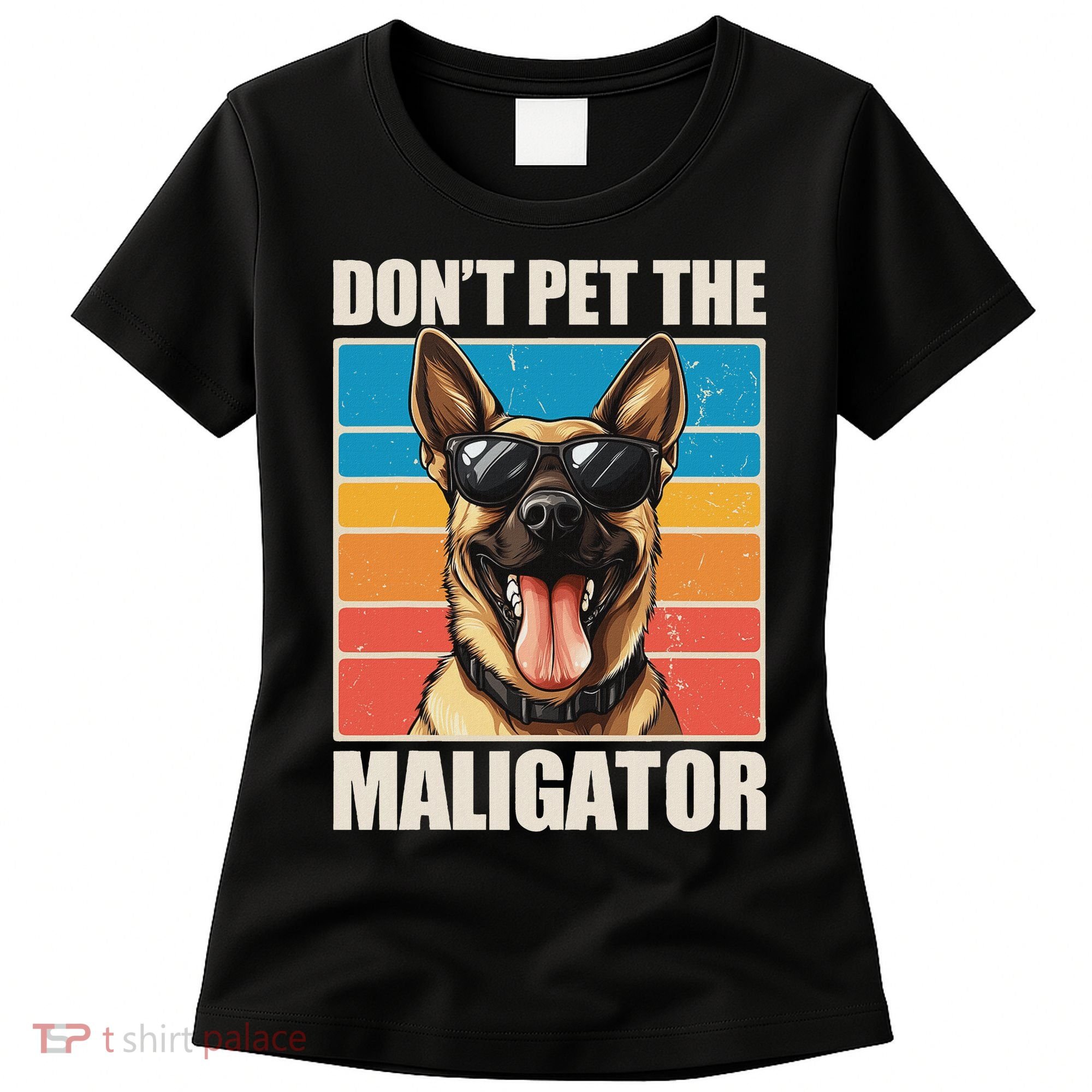 Malinois Maligator Belgian Malinois Women's T-Shirt