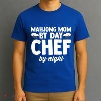 Mahjong Mom By Day Chef By Night Mahjong Player Gift T-Shirt thumb 3