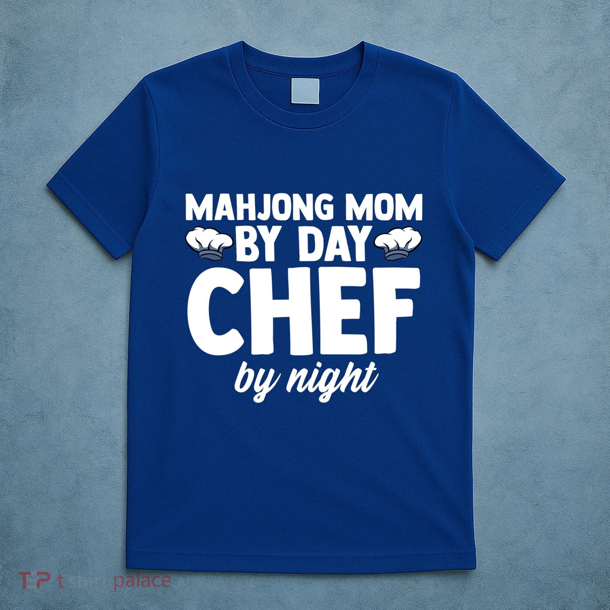 Mahjong Mom By Day Chef By Night Mahjong Player Gift T-Shirt